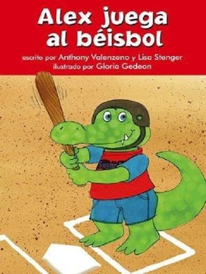 cover image of Alex juega al béisbol